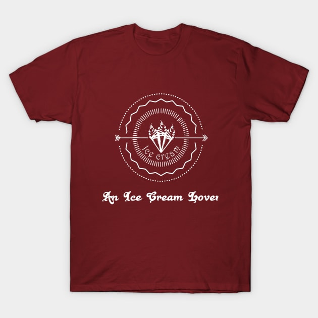 An Insane Ice Cream Lover T-Shirt by Safayet123